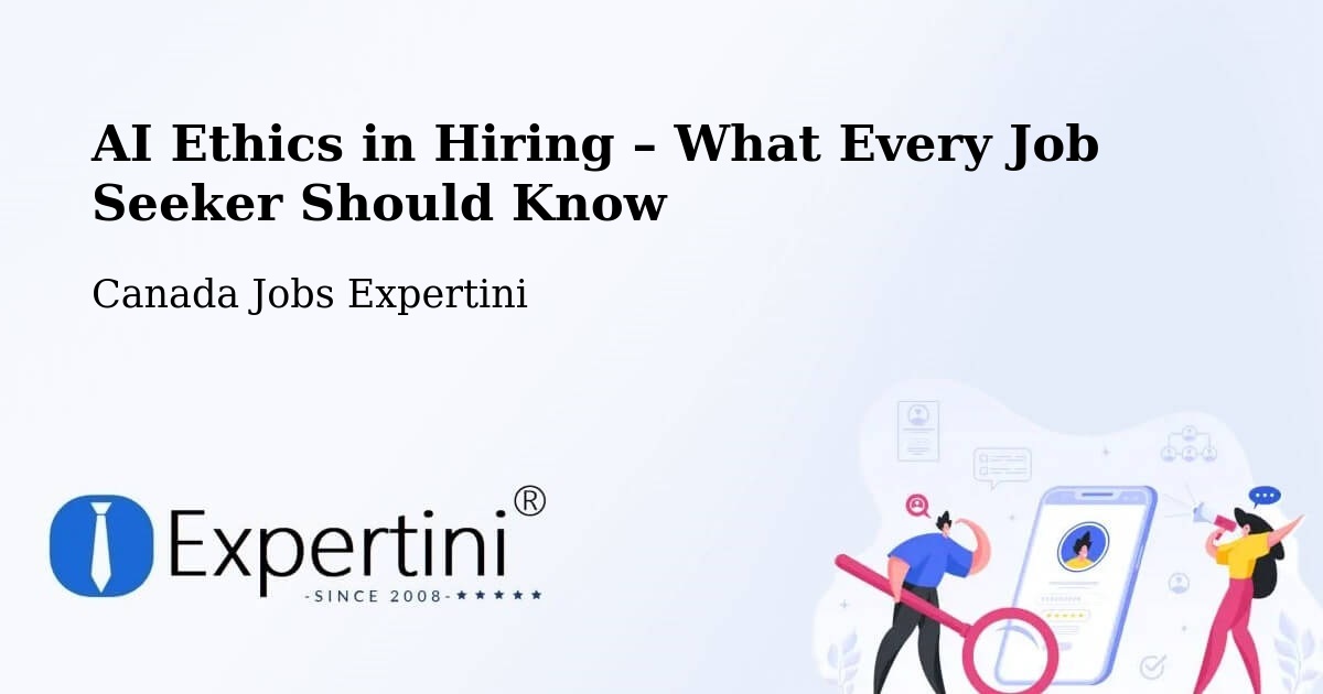 AI Ethics in Recruitment & Hiring – Springhill - Springhill, Canada Jobs Expertini